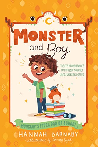 Monster's First Day of School (Monster and Boy, Bk. 2)