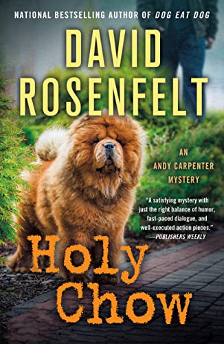 Holy Chow (An Andy Carpenter Mystery, Bk. 25)