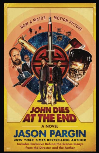 John Dies at the End (John Dies at the End, Bk. 1)