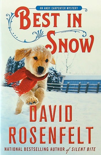 Best in Snow (Andy Carpenter Mystery, Volume 24)