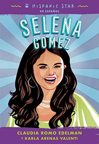 Selena Gomez (Hispanic Star)