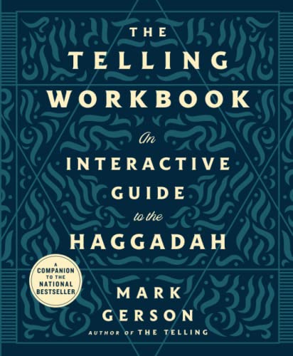 The Telling Workbook: An Interactive Guide to the Haggadah