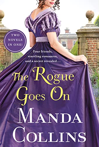 The Rogue Goes On (Studies In Scandal, Wallflower Most Wanted/One For the Rogue)