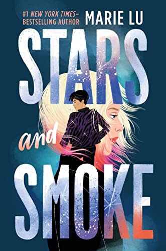 Stars and Smoke (Bk. 1)