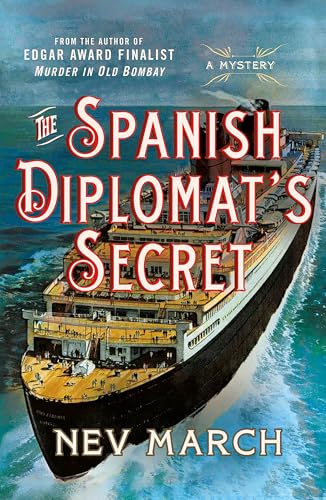 The Spanish Diplomat's Secret (Captain Jim and Landy Diana Mystery, Bk. 3)