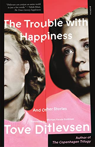 The Trouble with Happiness and Other Stories