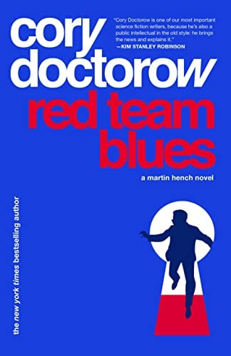 Red Team Blues (The Martin Hench Novel)