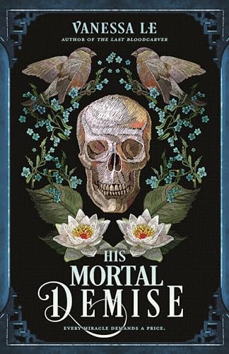 His Mortal Demise (The Last Bloodcarver, Bk. 2)