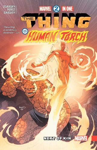Next of Kin (Marvel 2-In-One: The Thing and the Human Torch, Volume 2)