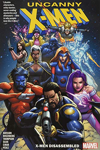 X-Men Disassembled (Uncanny X-Men, Volume 1)