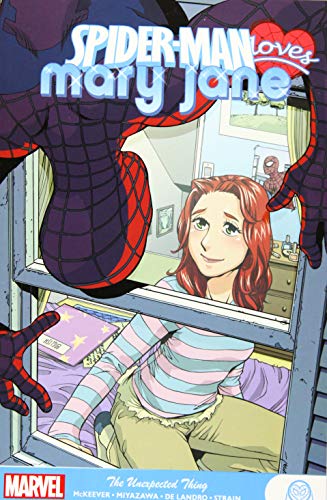 The Unexpected Thing (Spider-Man Loves Mary Jane)