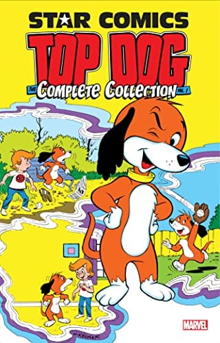 Top Dog: The Complete Collection (Volume 1, Star Comics)