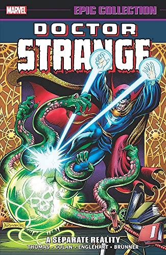 A Separate Reality (Doctor Strange Epic Collection, Volume 3)