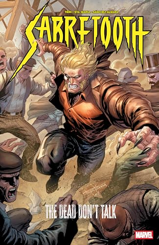 The Dead Don't Talk (Sabretooth)