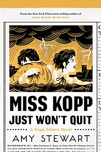 Miss Kopp Just Won't Quit (A Kopp Sisters Novel, Bk. 4)