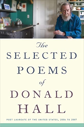 The Selected Poems Of Donald Hall