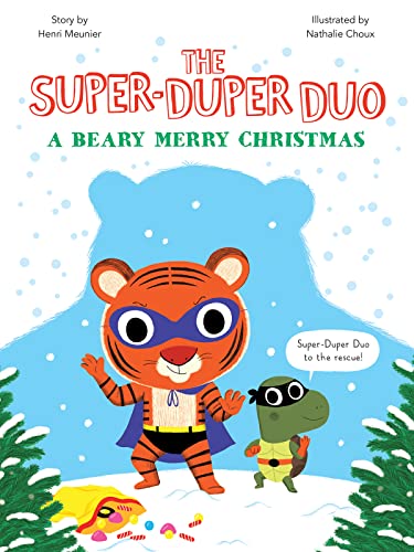 A Beary Merry Christmas (The Super-Duper Duo)