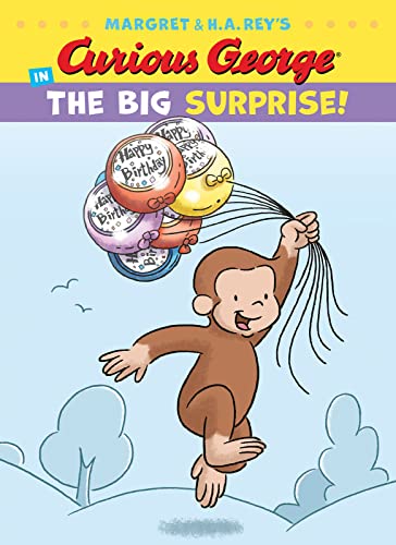 Curious George in the Big Surprise! (Curious George)