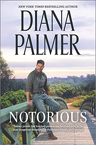 Notorious (Long, Tall Texans, Bk. 57)