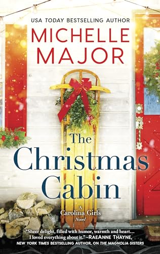 The Christmas Cabin (The Carolina Girls, Bk. 6)