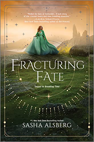 Fracturing Fate (Breaking Time Duology, Bk. 2)
