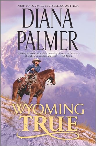 Wyoming True (Wyoming Men, Bk. 10)