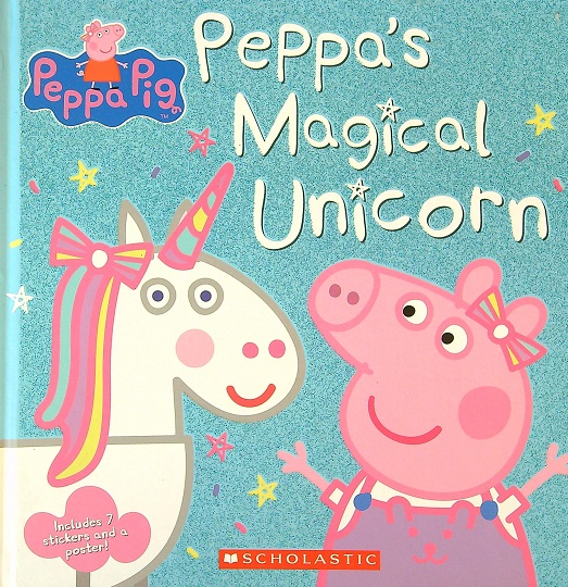 Peppa's Magical Unicorn (Peppa Pig)