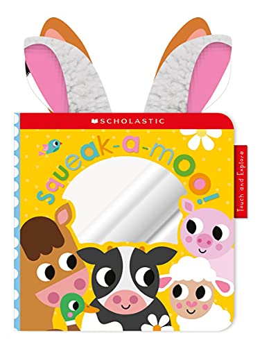 Squeak-a-Moo Touch and Explore (Scholatic Early Learning)