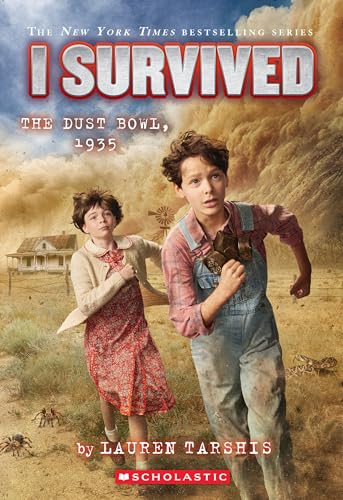 I Survived the Dust Bowl, 1935 (I Survived, Bk. 25)