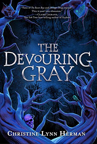 The Devouring Gray (Bk. 1)