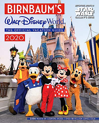 Birnbaum's 2020 Walt Disney World: The Official Vacation Guide (Birnbaum Guides)