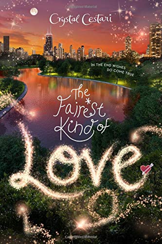 The Fairest Kind of Love (Windy City Magic, Bk. 3)