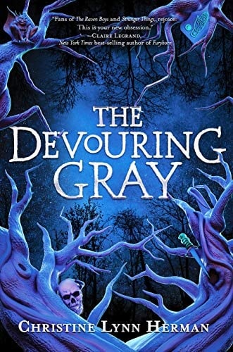 The Devouring Gray (The Devouring Gray, Bk. 1)