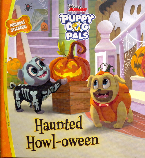 Haunted Howl-oween (Disney Junior Puppy Dog Pals)