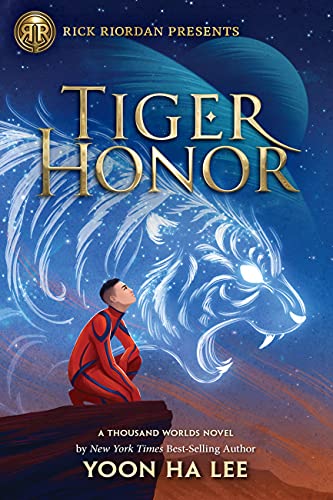 Tiger Honor (Thousand Worlds, Bk. 2)