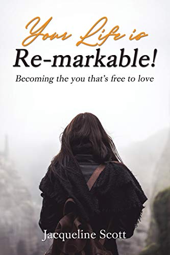 Your Life is Re-markable!