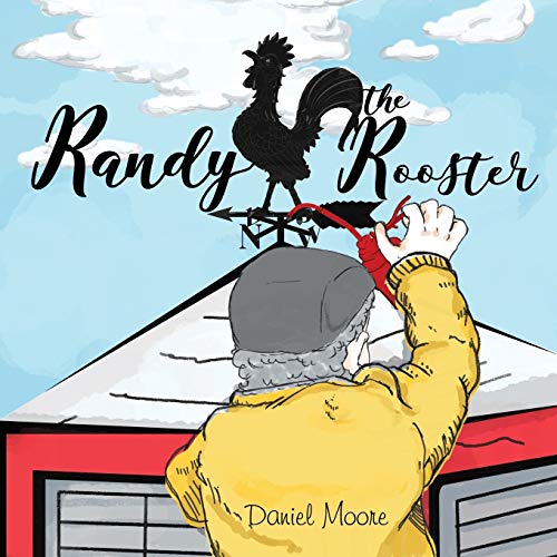 Randy the Rooster