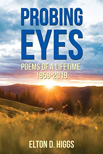 Probing Eyes - Poems of a Lifetime, 1959-2019