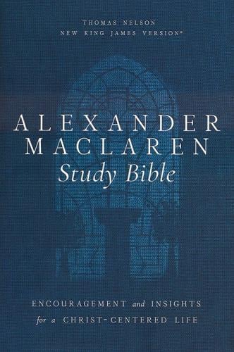 NKJV, Alexander Maclaren Study Bible (8783BL - Blue Leathersoft)