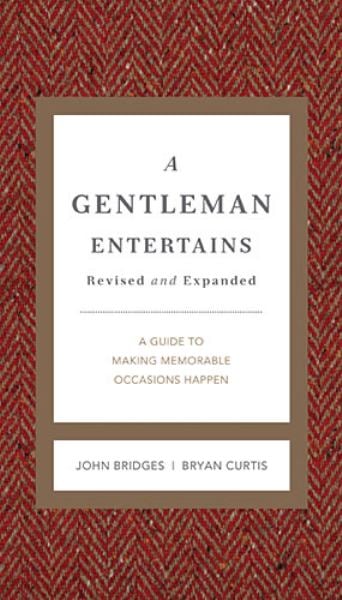 A Gentleman Entertains (Revised and Expanded)