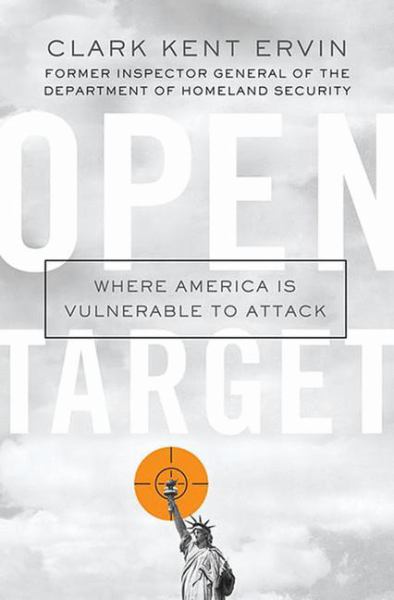 Open Target: Where America Is Vulnerable to Attack