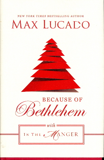 Because of Bethlehem with In the Manger
