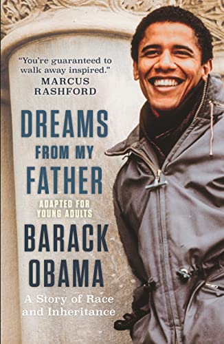 Dreams From My Father: A Story of Race and Inheritance (Adapted for Young Adults)
