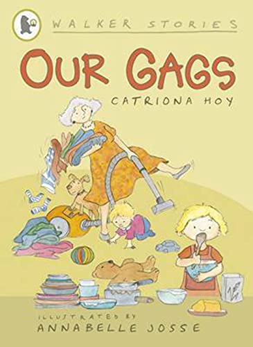 Our Gags (Walker Stories)