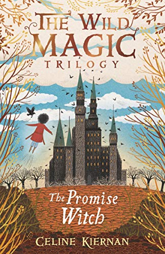 The Promise Witch (The Wild Magic Trilogy, Bk. 3)