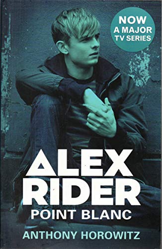 Point Blanc (Alex Rider, Bk. 2)