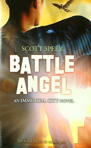 Battle Angel (Immortal City, Bk. 3)