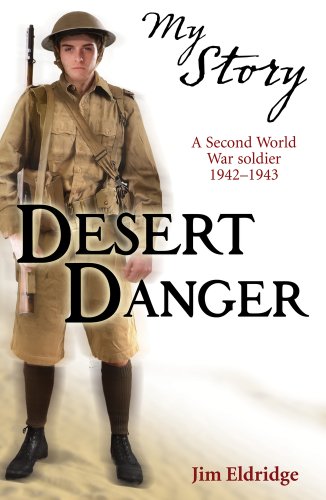 Desert Danger (My Story)