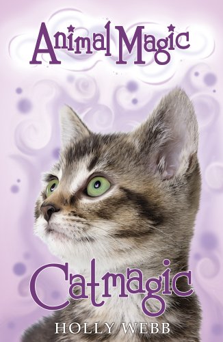 Catmagic (Animal Magic, Bk. 1)