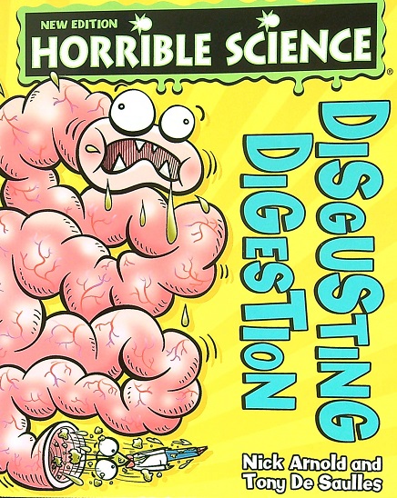 Disgusting Digestion (Horrible Science)